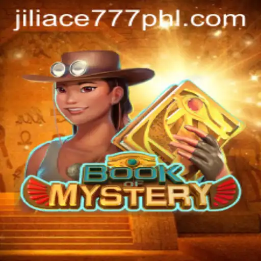 Discover 'Book of Mystery': A Journey into the Enigmatic World of Jiliace777