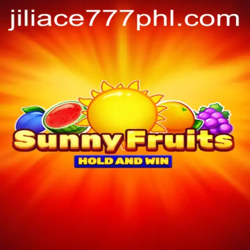 Exploring the Exciting World of SunnyFruits and Jiliace777